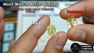 Treatment v/s Natural Pukhraj  || Different Between Duplicate & Natural Ceylon Sapphire in Hindi