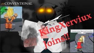 This is what happens when KingXerviux joins UnConventional Roblox