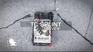 TC Splint Overview
