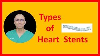 Types of Stents