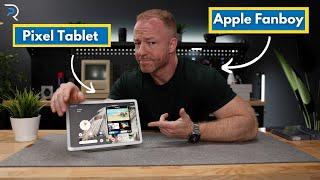 Apple FANBOY tries Google Pixel Tablet!