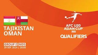 Tajikistan - Oman | Group E | MD5 | AFC U20 Asian Cup 2025 Qualifiers