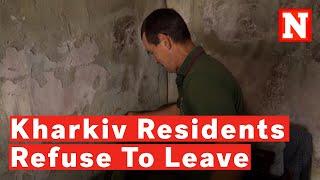 Kharkiv Residents Refuse To Leave Damaged Homes: 'I Have Nowhere To Live'