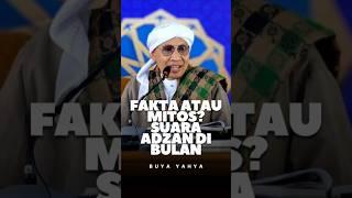 Benarkah Neil Armstrong Dengar Adzan di Bulan dan Masuk Islam? - Buya Yahya