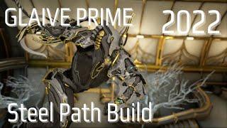 Warframe - Glaive Prime Steel Path Build Guide 2022