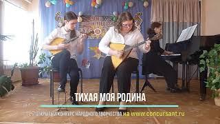 Скрябина Дарья,Буркова Ульяна."Прелюдия", "Полька" | ТИХАЯ МОЯ РОДИНА