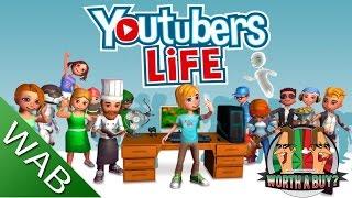 Youtubers Life - Worthabuy?