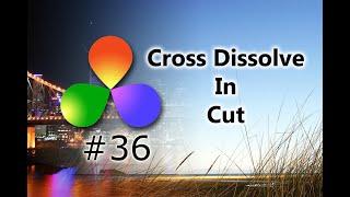 How To Create A Cross Dissolve Effect In Cut In DaVinci Resolve 16.1.2