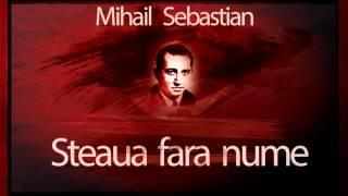 Mihail Sebastian - Steaua fara nume (1965) #teatruradiofonic #teatruaudio #teatruonline #teatru