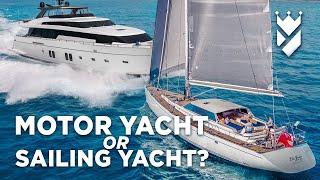 Motor Yacht v Sailing Yacht...Which do YOU prefer?