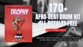 (170+) FREE [AFROBEAT DRUM KIT PACK] - 2022 "TROPHY"