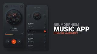 Create A Music Player Using HTML CSS & JavaScript | Neumorphism Effect Music App Design | Music App