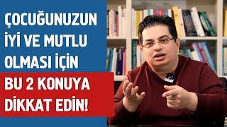 Çocuğunuzla Konuşurken Bu 2 Konuya Dikkat Edin!