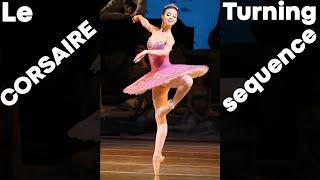 BALLET in 30 sec - Turning sequence - CORSAIRE (Maria Khoreva) #shorts