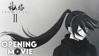 Tower of God Season 2 - Opening | RISE UP | 4K | 60FPS | Tv-Size |