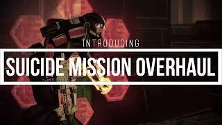 Launch Trailer | Suicide Mission Overhaul Mod & More Difficult Loyalties