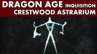 Dragon Age Inquisition - All Crestwood Astrarium (Star Map puzzle) Walkthrough