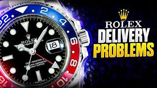 Why Are There Problems with the Delivery of Rolex Pepsi Watches?