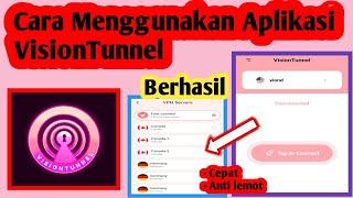 Cara Menggunakan Aplikasi VisionTunnel | Cara Pakai Aplikasi VisionTunnel