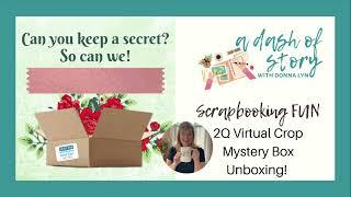 Creative Memories 2Q Virtual Crop Mystery Box Unboxing!