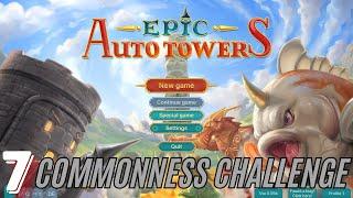 Attempting One Of The More Difficult Challenges! - Epic Auto Towers - Ep 7