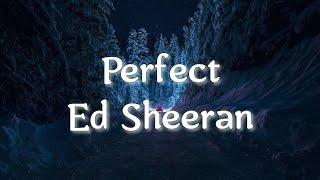 Ed Sheeran - Perfect (перевод на русский)