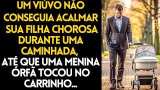 UM VIÚVO NÃO CONSEGUIA ACALMAR SUA FILHA CHOROSA DURANTE UMA CAMINHADA ATÉ.. HISTÓRIAS EMOCIONANTES