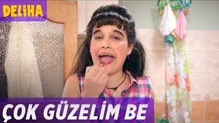 Deliha - Çok Güzelim Be