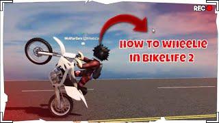 (Roblox) How to wheelie in Bikelife 2 Miami!