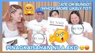 "ATE or BUNSO" with my brother, Mommy Myra, and Papa (WHO'S MORE LIKELY TO?) | Eunice Santiago