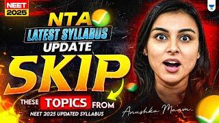 New NTA Syllabus | Out of NCERT Topics | You Can't Skip | NEET 2025  Chemistry