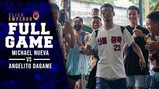 DAGAME'S GRAND ENTRANCE | NUEVA VS DAGAME FULL GAME | CLICK EMPEROR
