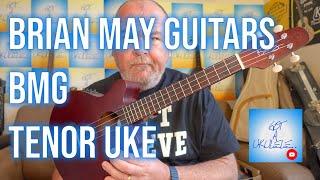 Got A Ukulele Reviews - Brian May Guitars BMG Tenor Uke