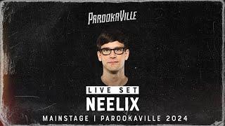 PAROOKAVILLE 2024 | NEELIX