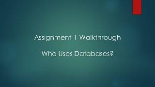 DB1 Assignment 1 Walkthrough