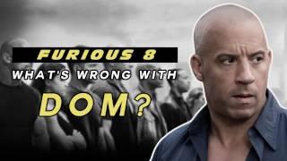 THE FATE OF THE FURIOUS PLOT: 3 THEORIES FOR WHAT'S WRONG WITH DOM