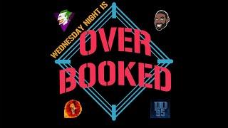 Wednesday Night is OVERBOOKED! Ep. 64 #wwe #aew #livmorgan #nightofchampions