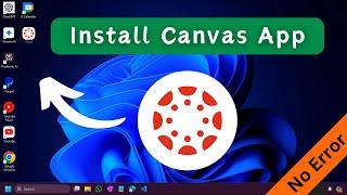 Install  Canvas App on PC ( Download & Install on Windows ) - Canvas Student App Desktop