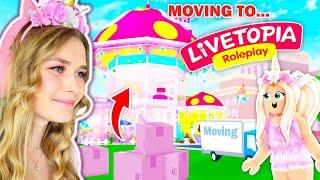 MOVING To LIVETOPIA For The FIRST TIME! (Roblox)