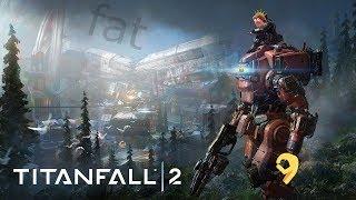 Titanfall 2 - Monarchy Anarchy