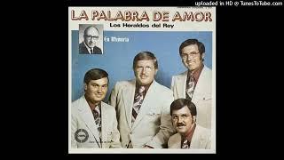 Ven a mi - Los Heraldos del Rey