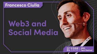 Francesco Ciulla talks the future of "Web3 and Social Media" at the Code Europe 2023 Tech Festival