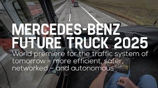 Self-driving Mercedes-Benz Future Truck 2025