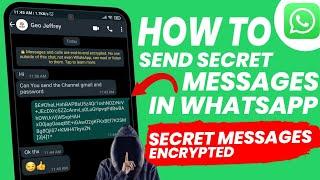 How To Send Secret Messages In WhatsApp | Secret Messages | Encrypted Messages | WhatsApp Trick