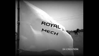 Mechanical flag /THE ROYAL MECHANICAL NEW VERSION 2K18