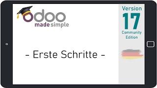 (#1) Erste Schritte - Odoo 17 Community Edition Tutorial (deutsch)