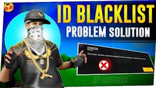 Free Fire ID Blacklist Problem Solve  This Team Contains Suspicious Players Problem