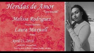 Melissa Rodriguez Junior Recital "Heridas de Amor"