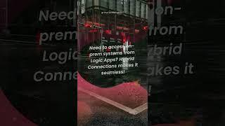  Hybrid Connections in Logic Apps!
