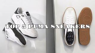 TOP 5 PUMA SNEAKERS YOU CAN BUY RIGHT NOW